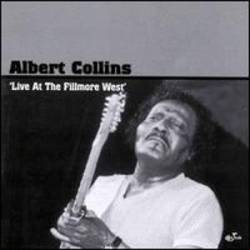 Albert Collins : Live at the Fillmore West